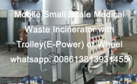 Mobile Small Scale Medical Waste Incinerator with Trolley or Wheel